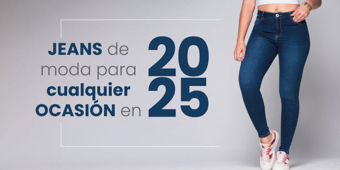 Jeans de moda para cualquier ocasión en 2025