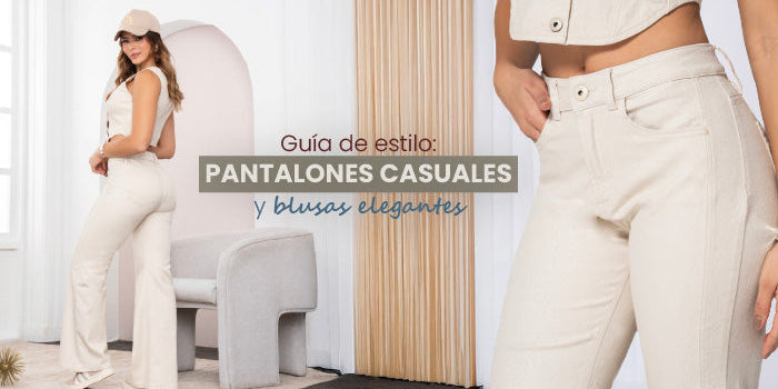 Guía de estilo: Pantalones casuales y blusas elegantes
