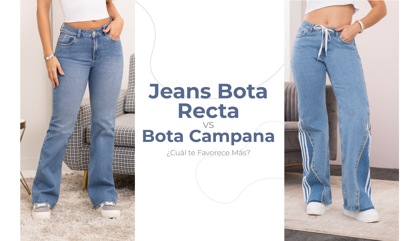 Jeans Bota Recta vs. Bota Campana: ¿Cuál te Favorece Más?